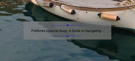 sailing buoys preferred channels.